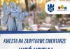 Ratujmy bydgoskie nekropolie – kwesty Ratujemy bydgoskie nekropolie