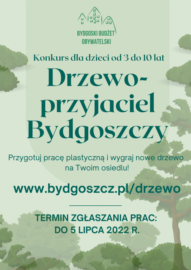 Konkurs "Drzewo-przyjaciel Bydgoszczy" 1
