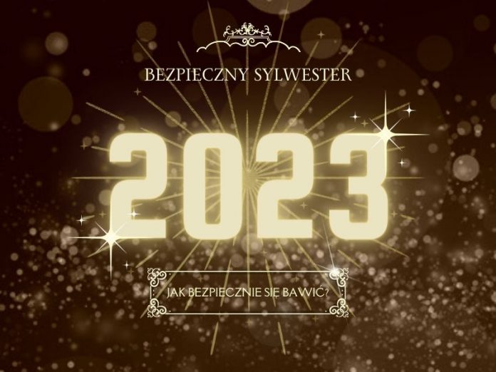 Bezpieczny Sylwester - jak spędzić bezpiecznie Sylwestra?