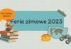 Ferie 2023 w Bydgoszczy Ferie 2023 w Bydgoszczy