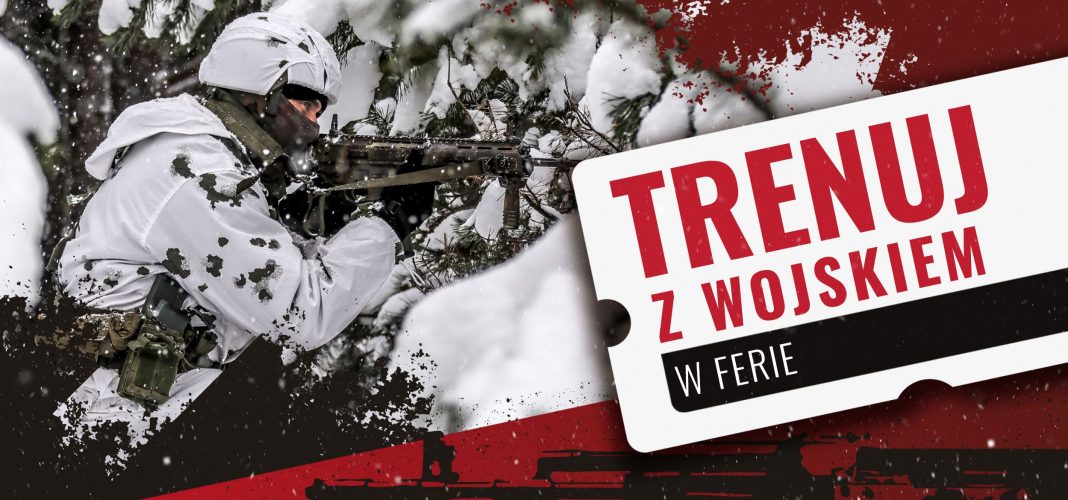 Ferie z wojskiem - trenuj z wojskiem w ferie