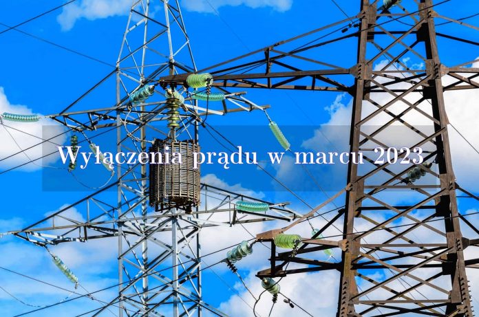 Wyłączenia prądu w marcu 2023 – gdzie planowane są prace?
