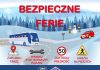 Ferie zimowe 2024 Bezpieczne ferie zimowe 2024