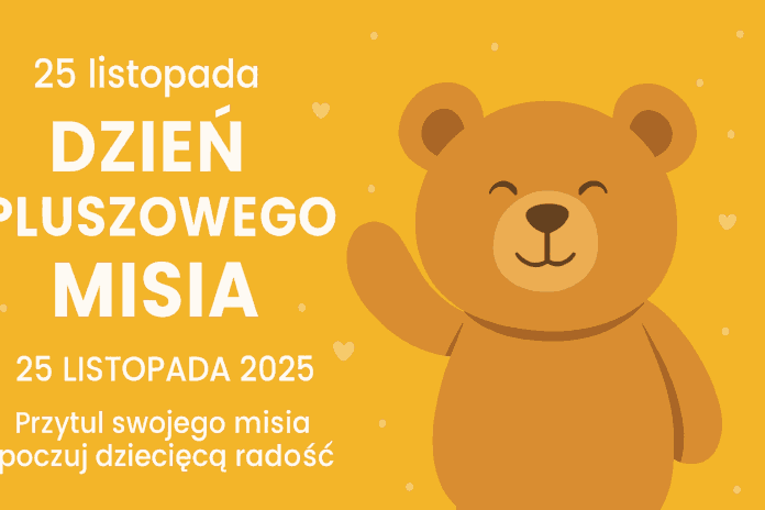 🧸 Dzień Pluszowego Misia 2025 – historia, znaczenie i obchody 25 listopada